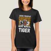 Bengal Tiger Less People Tiger Head Leopard Africa T-Shirt (Vorderseite)