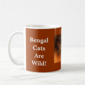 Bengalische Katzen sind wild! Kaffeetasse (Links)