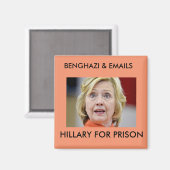 BENGHAZI EMAILS HILLARY FÜR PRISON MAGNET (Vorderseite/Rückseite)