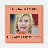 BENGHAZI EMAILS HILLARY FÜR PRISON MAGNET (Vorne)