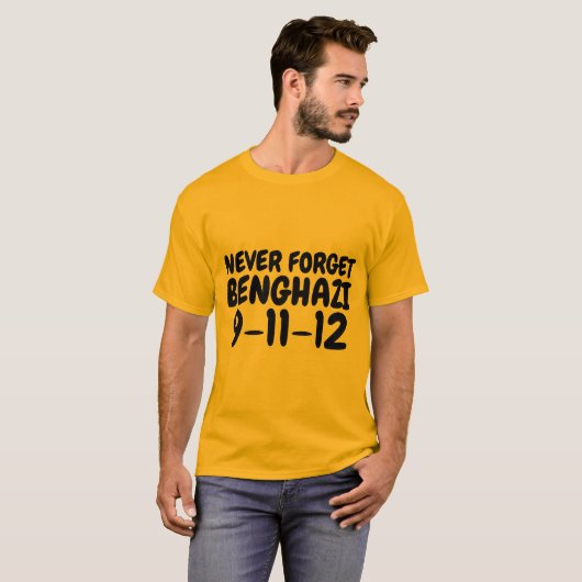 BENGHAZI, Vergessen Sie nie, T - Shirt (Vorne ganz)