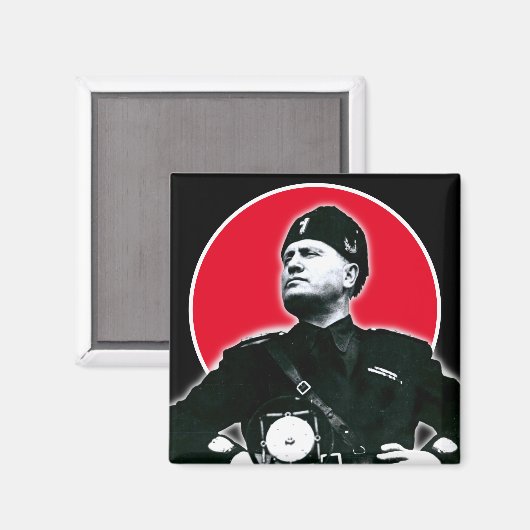Benito Mussolini Magnet (Vorderseite/Rückseite)