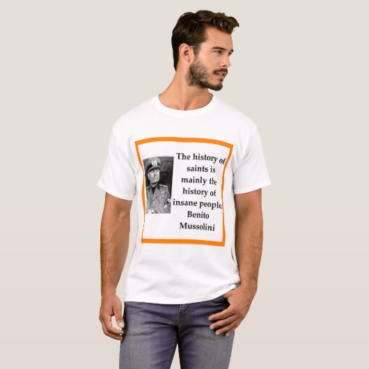 Benito Mussolini T-Shirt (Vorne ganz)