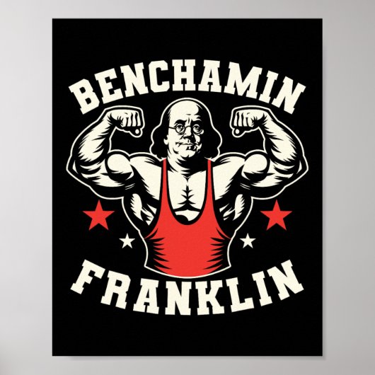 Benjamin Benchamin Franklin Bench Press Bodybuildi Poster (Vorne)