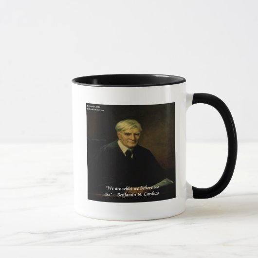 Benjamin Cardozo "Wer wir sind"-Zitat Tasse (Rechts)