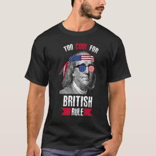 Benjamin Franklin Ben zu Cool für die britische Re T-Shirt