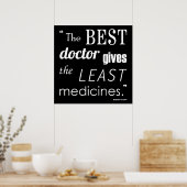 Benjamin Franklin Best Doctor Quote Serie Print Poster (Küche)