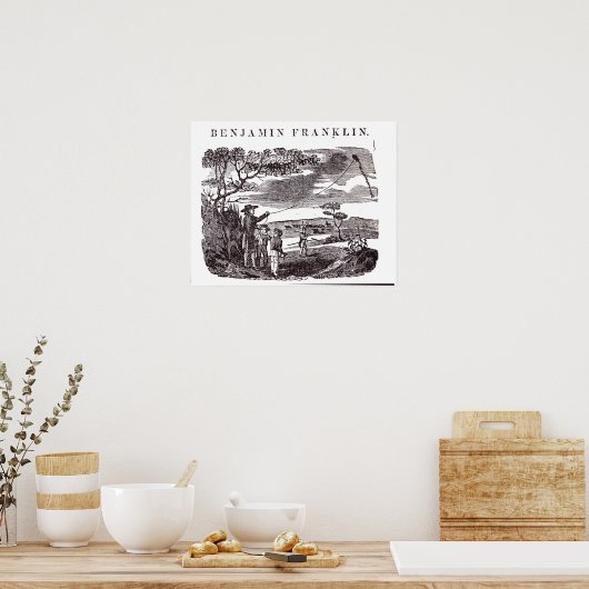 Benjamin Franklin  Conducts his Kite Experiment Poster (Küche)