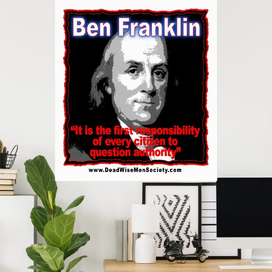 Benjamin Franklin Fragestellungsangebot Poster (Heimbüro)