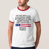 Benjamin Franklin - Freiheit oder Sicherheit T-Shirt (Vorderseite)