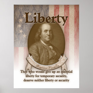 Benjamin Franklin - Freiheit Poster