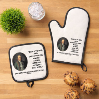Benjamin Franklin Gesunder Reicher Weiser Zitat Ofenhandschuh & Topflappen-Set