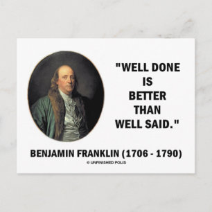 Benjamin Franklin gut gemacht besser als gut gesag Postkarte