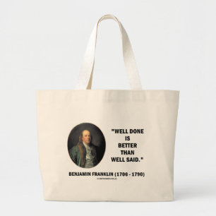 Benjamin Franklin-gut getanes besser als wohles Jumbo Stoffbeutel