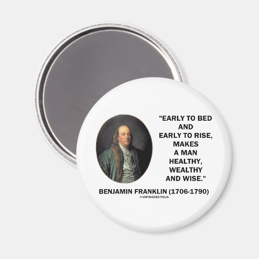 Benjamin Franklin Healthy Wealthy Wise Zitat Magnet (Vorderseite/Rückseite)