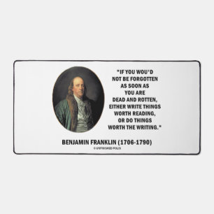 Benjamin Franklin lässt sich nicht vergessen, schr Schreibtischunterlage