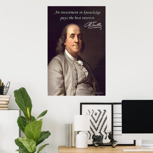 Benjamin Franklin Poster (Heimbüro)