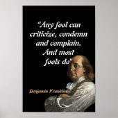 Benjamin Franklin Quote on Fools Poster (Vorne)