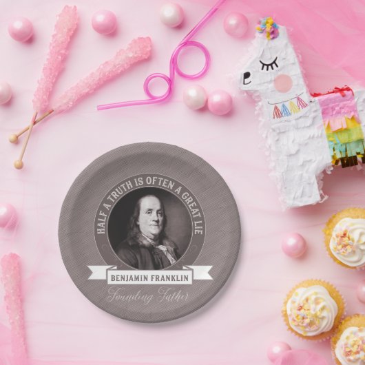 Benjamin Franklin Quotum über Wahrheit in der Poli Pappteller (Party)