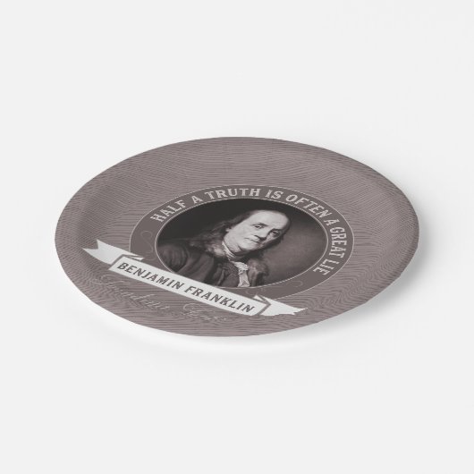 Benjamin Franklin Quotum über Wahrheit in der Poli Pappteller (Schrägansicht)
