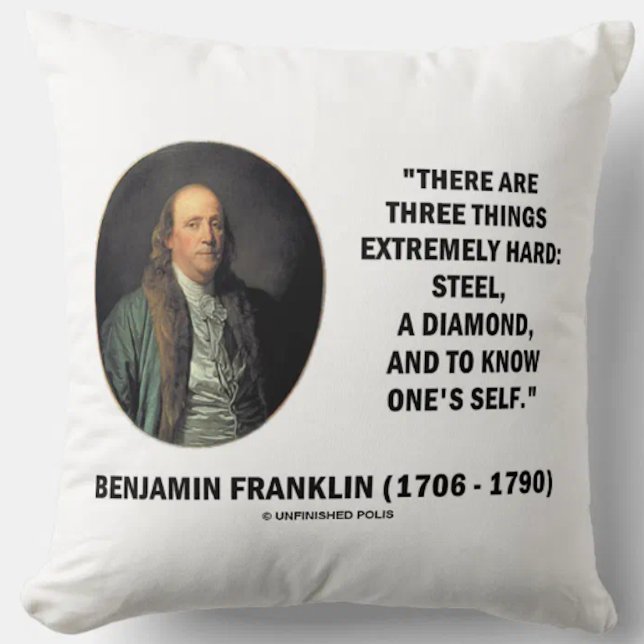 Benjamin Franklin Three Dinge Extrem Hard Kissen (Wry psychology is alive on this Franklin throw pillow featuring the 3 things extremely hard)