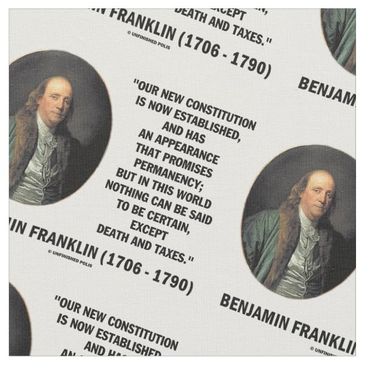 Benjamin Franklin-Todessteuer-Zitat Stoff (Nahaufnahme)