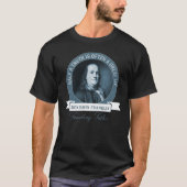 Benjamin Franklin über Wahrheit Großes Zitat T-Shirt (Vorderseite)