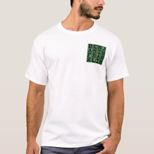 Benjamin Franklin, Vorsitzender des Staaten T-Shirt (Vorderseite)