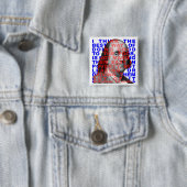 Benjamin Franklin-Zitat-Knopf Button (Beispiel)