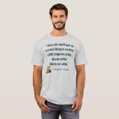 Benjamin Franklin-Zitat T-Shirt (Vorne ganz)