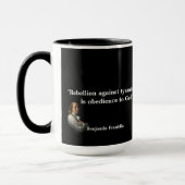 Benjamin Franklin Zitat über Rebellion Tasse (Links)