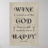 Benjamin Franklin Zitat zum Wein Poster (Vorne)