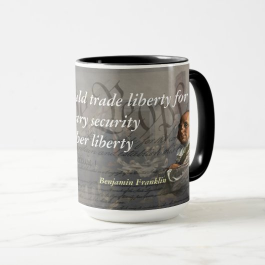 Benjamin Franklin Zitat zur Freiheit Tasse (VorderseiteRechts)