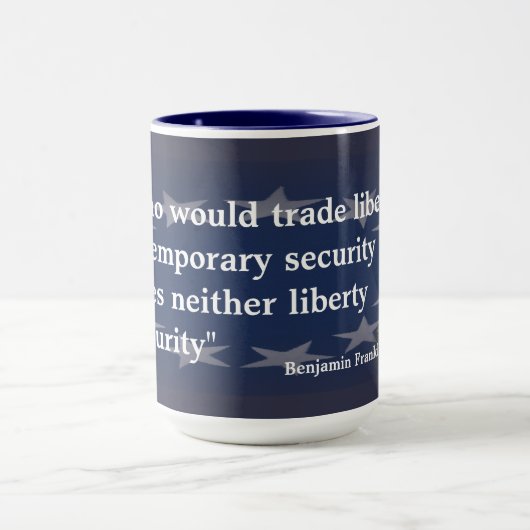Benjamin Franklin Zitat zur Freiheit Tasse (Zentrum)