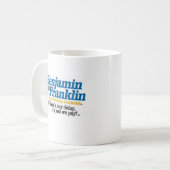 Benjamin- Franklinklempnerarbeit-Tasse Kaffeetasse (Vorderseite Links)