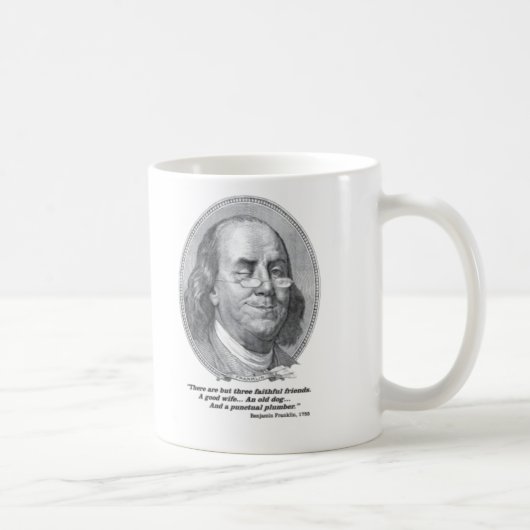 Benjamin- Franklinklempnerarbeit-Tasse Kaffeetasse (Rechts)