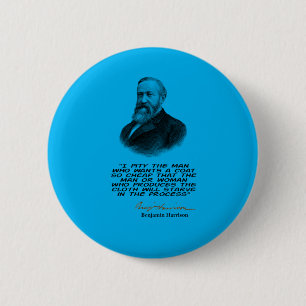 Benjamin Harrison (23. US-Präsident) zitieren But Button