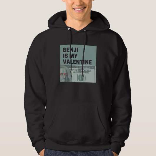 Benjis Money is My Valentine Hundreds Bae Hoodie (Vorderseite)