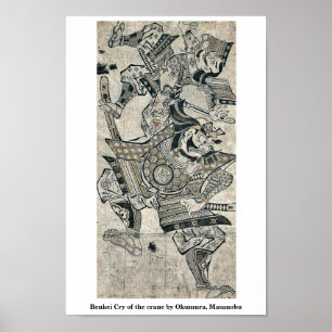 Benkei Schrei des Kranes durch Okumura, Masanobu Poster