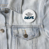 Benötigen Sie ein Getränk - Hebamme Button (Beispiel)