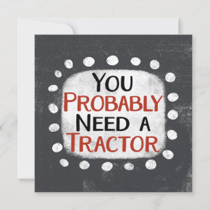 Benötigen Sie eine Traktor-Grußkarte Karte
