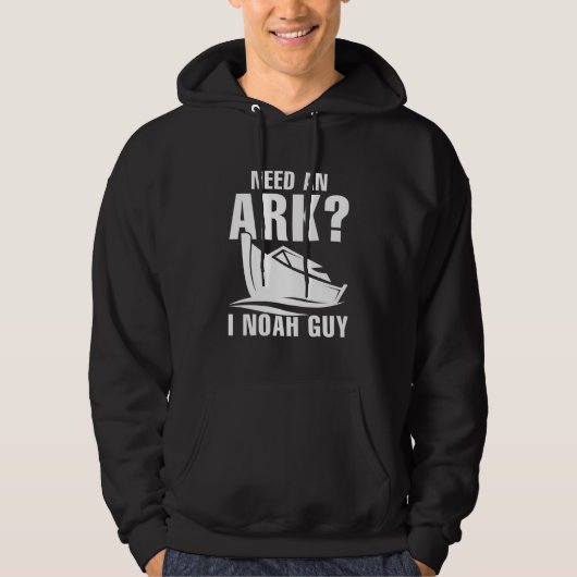Benötigen Sie einen Ark I Noah Typ Hoodie (Vorderseite)