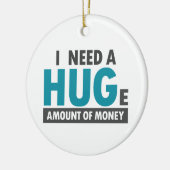 Benötigen Sie einen riesigen, lustigen Mitarbeiter Keramik Ornament (Links)