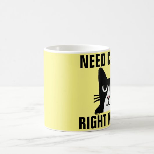 BENÖTIGEN Sie KAFFEErechten MEOW, Kaffeetasse (Mittel)