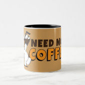 Benötigen Sie mehr Kaffee-Tasse Zweifarbige Tasse (Mittel)