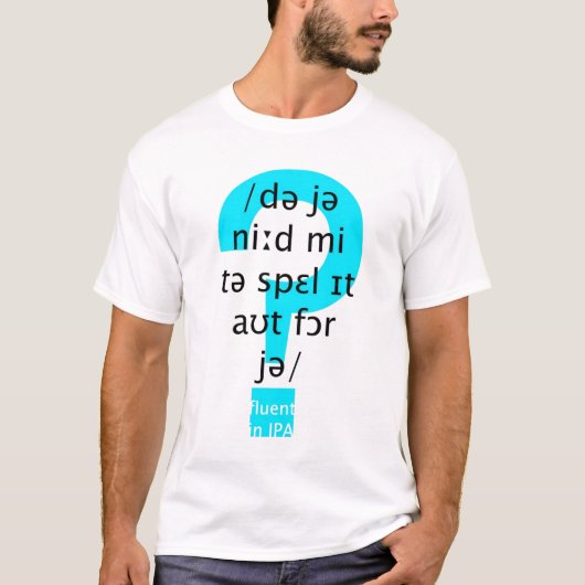 Benötigen Sie mich, es für Sie zu formulieren? T-Shirt (Vorderseite)