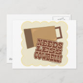 Benötigen Sie weniger Cowbell! Postkarte (Vorne/Hinten)
