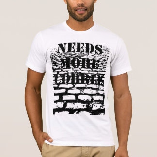 Benötigt mehr Kopfstein - Licht T-Shirt