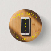 BENÖTIGT PRAYER CALL JESUS CELLPHONE BUTTON (Vorderseite)