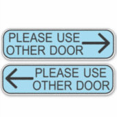 Benutze andere Tür Schild Aufkleber (Vorderseite)